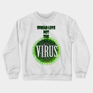 Coronavirus Crewneck Sweatshirt